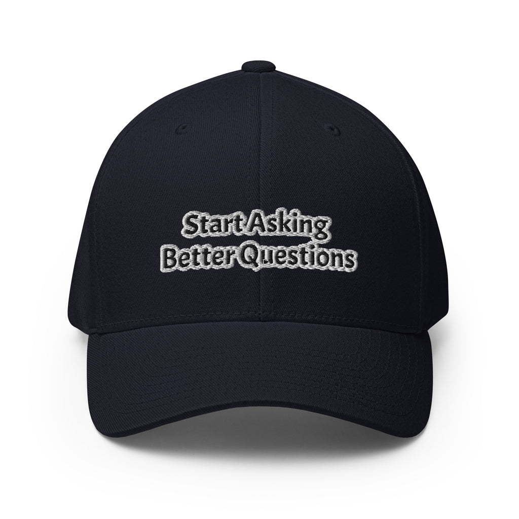 "Start Asking Better Questions" structured twill cap, front view