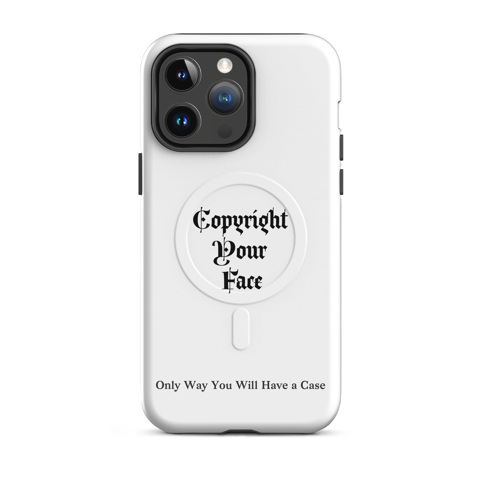 Graphic MagSafe iPhone case with Copyright Your Face design