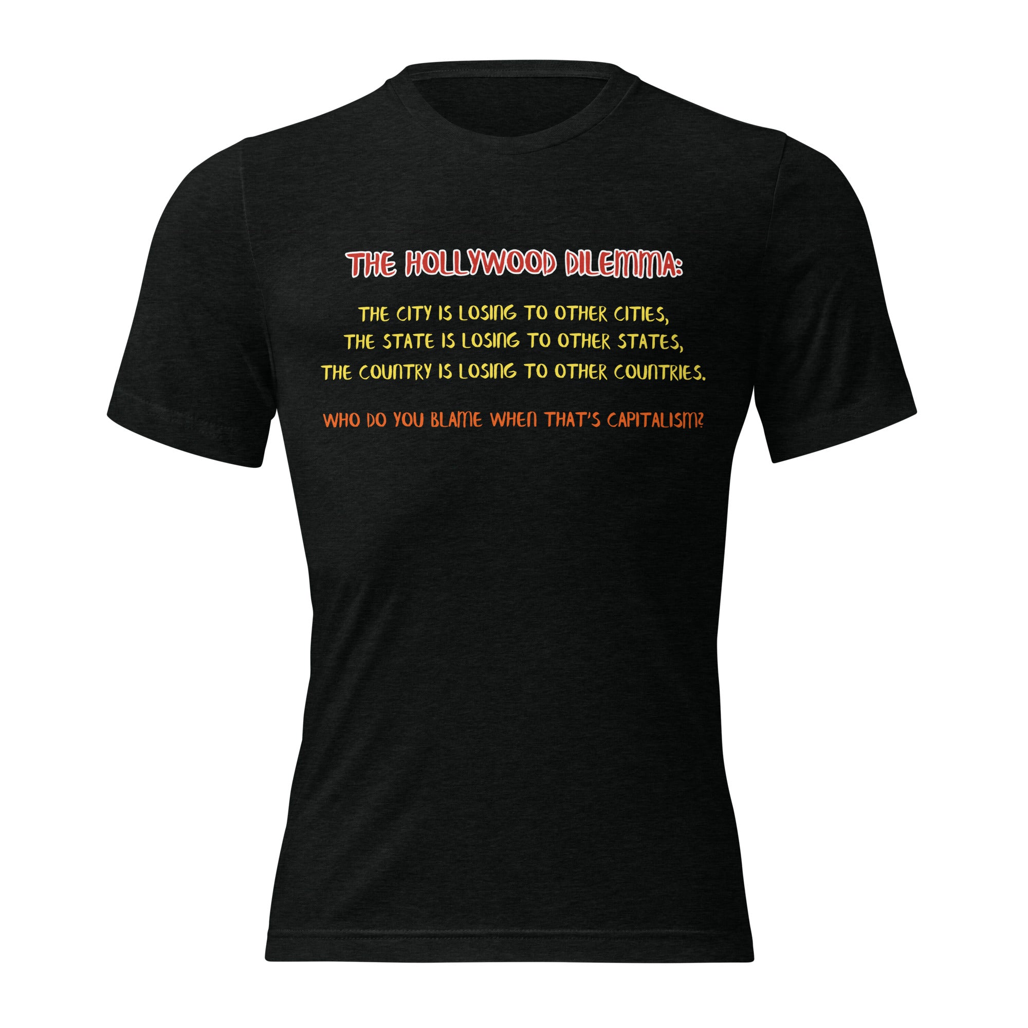 Graphic unisex tee Hollywood Dilemma design