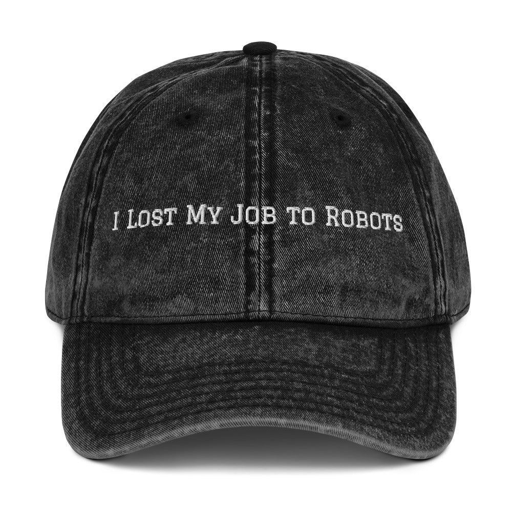 Lost Job to Robots vintage cotton twill cap front view
